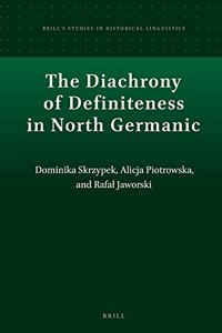 Diachrony of Definiteness in North Germanic