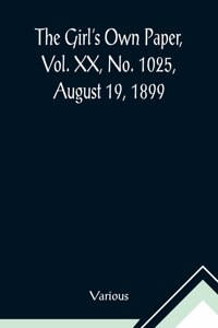 Girl's Own Paper, Vol. XX, No. 1025, August 19, 1899