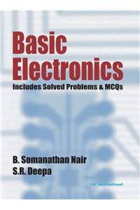 Basic Electronics (Includes Solved Problems & MCQs)