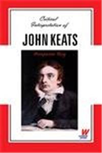 Critical Interpretation of John Keats
