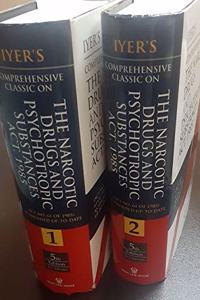 Comprehensive Classic On The Narcotic Drugs and Psychotropic Substances Act,1985 by IYER, 2 volumes 5th edition 2020