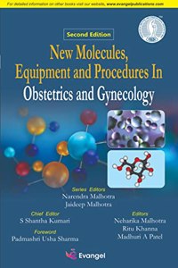 New Molecules, Equipment and Procedures In Obstetrics and Gynecology- 2 Ed