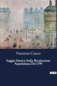 Saggio Storico Sulla Rivoluzione Napoletana Del 1799