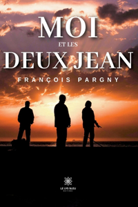 Moi et les deux Jean