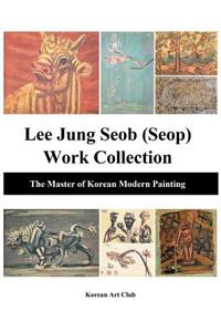 Lee Jung Seob (Seop) Work Collection