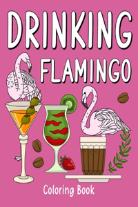 Drinking Flamingo Coloring Book