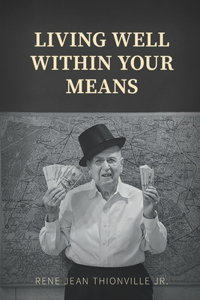 Living Well Within Your Means