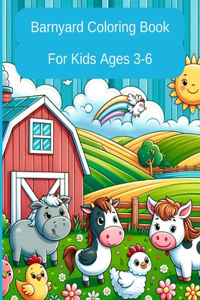 Barnyard Coloring Book for Kids Ages 3-6
