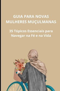 Guia para novas mulheres muçulmanas