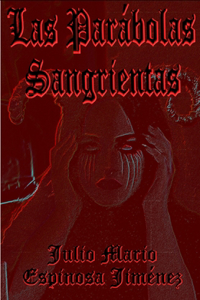 Las Parábolas Sangrientas