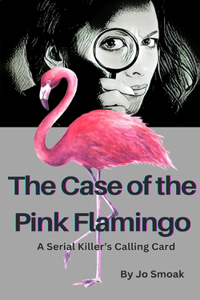 Case of the Pink Flamingo