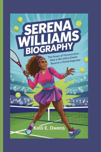 Serena Williams Biography