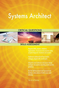Systems Architect Critical Questions Skills Assessment