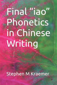 Final iao Phonetics in Chinese Writing