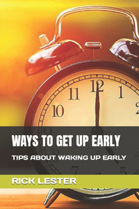 Ways to Get Up Early