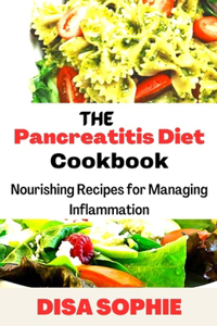 Pancreatitis Diet Cookbook