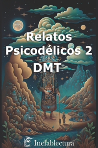 Relatos Psicodelicos 2