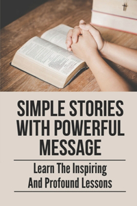 Simple Stories With Powerful Message