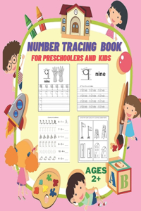 Number Tracing Book for Preschoolers and Kids Ages 2+