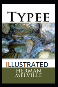 Typee Illustrated