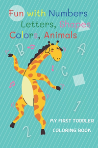 My First Toddler Coloring Book