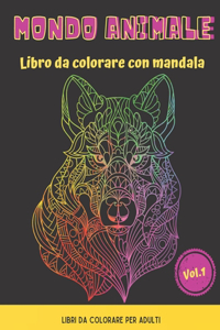 MONDO ANIMALE Libro da colorare con Mandala