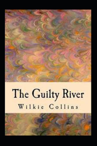 The Guilty River illustrated