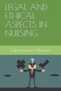 Legal and ethical aspects in nursing