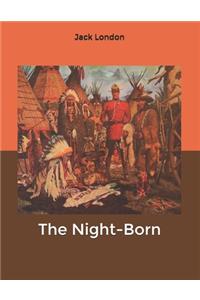 The Night-Born