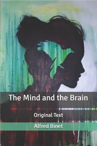 The Mind and the Brain
