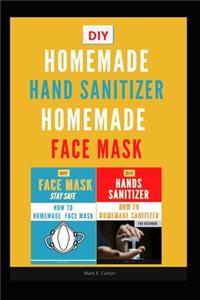 2 Books - Homemade Sanitizer and Homemade Face Mask