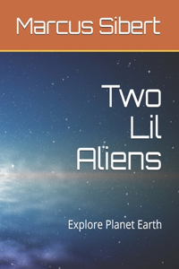 Two Lil Aliens
