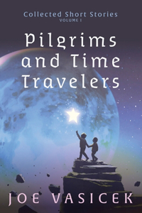 Pilgrims and Time Travelers