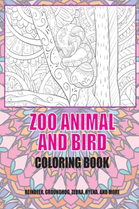 Zoo Animal and Bird - Coloring Book - Reindeer, Groundhog, Zebra, Hyena, and more