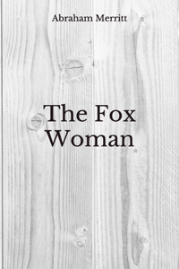 The Fox Woman