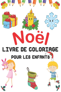 Noël Livre de Coloriage Pour les Enfants