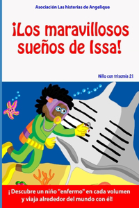 ¡Los maravillosos sueños de Issa!
