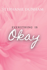 Everything is Okay