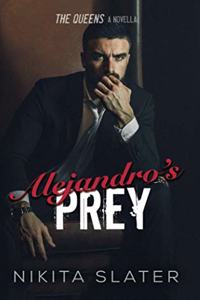 Alejandro's Prey