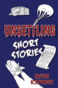 Unsettling Short Stories