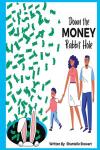 Down the Money Rabbit Hole