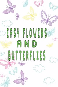 easy flowers and butterflies