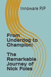 From Underdog to Champion