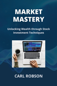 Market Mastery