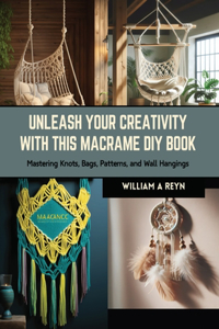 Unleash Your Creativity with this Macrame DIY Book