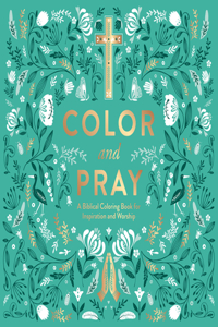 Color and Pray