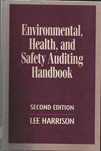 Environmental, Health and Safety Auditing Handbook