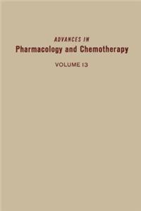 Adv in Pharmacology &Chemotherapy Vol 13