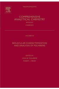 Molecular Characterization and Analysis of Polymers