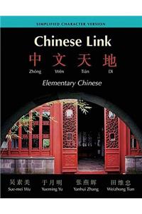 Chinese Link: Zhongwen Tiandi; Elementary Chinese